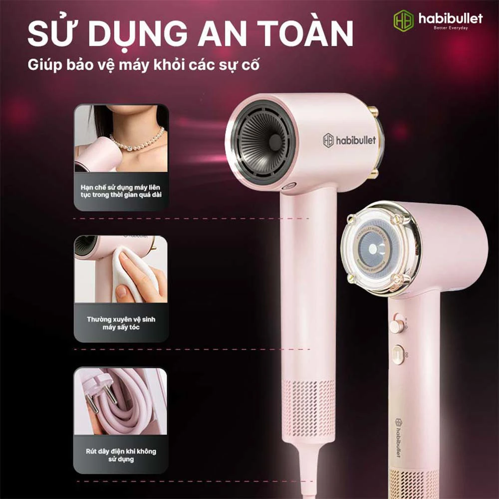 Máy sấy tóc Habibullet HHB2599 Princess sử dụng máy sấy tóc an toàn